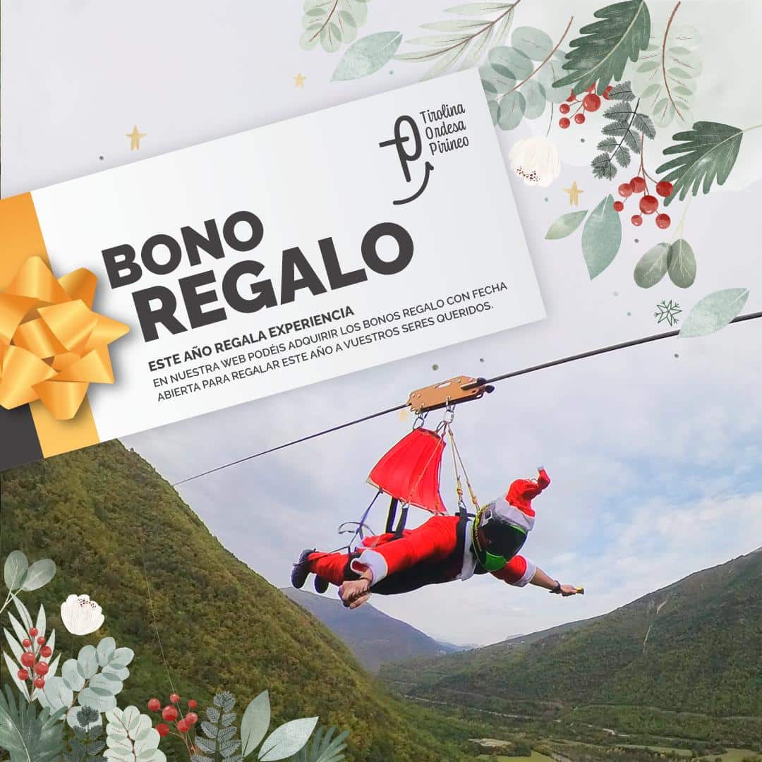 Por qué este año todo el mundo habla del bono regalo de Tirolina Ordesa Pirineos